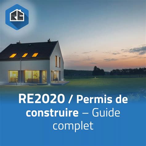 Étude RE2020 Permis de Construire .